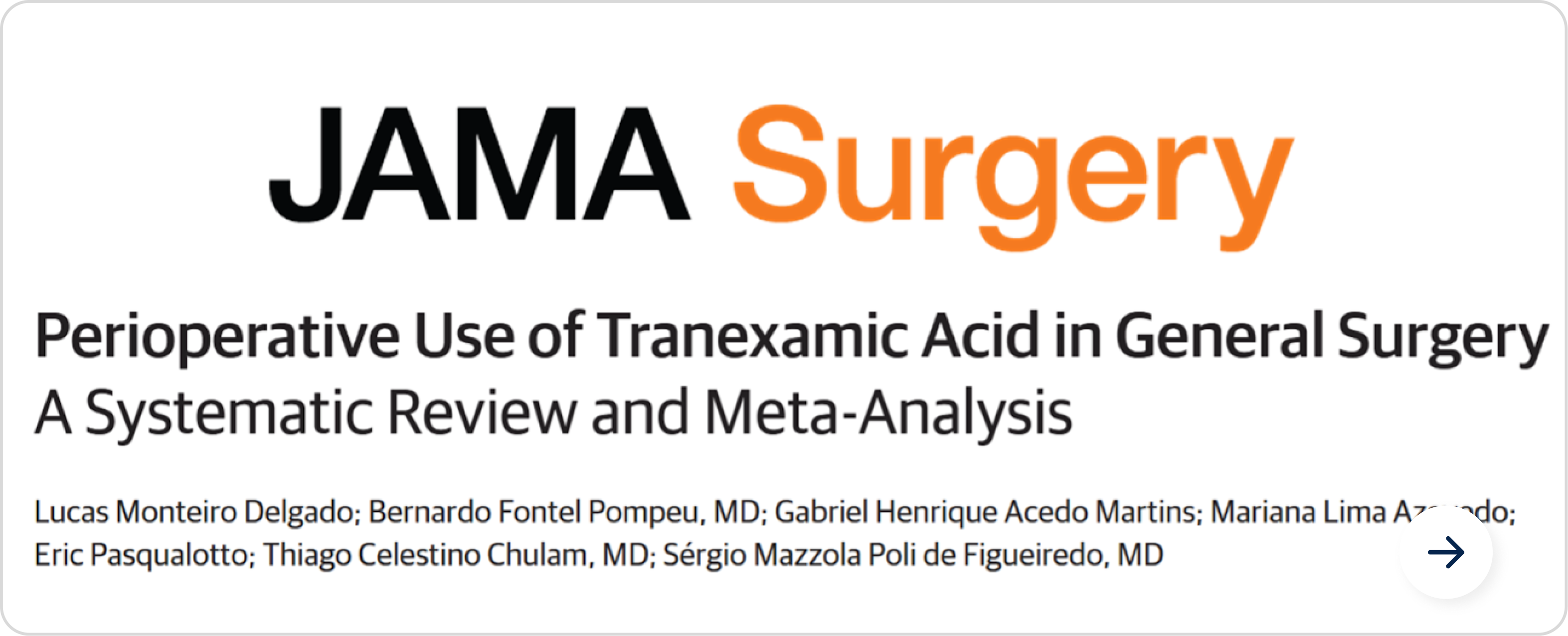 Perioperative Use of Tranexamic Acid in General Surgery — JAMA Surgery